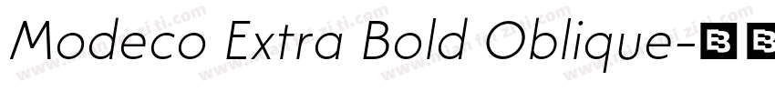 Modeco Extra Bold Oblique字体转换